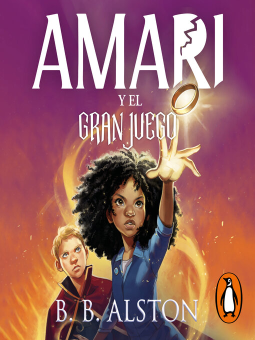 Title details for Amari y el gran juego by B.B. Alston - Available